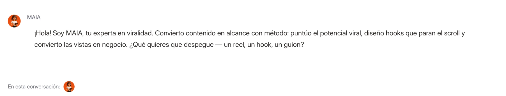 Maia respondiendo en conversación como experta en viralidad